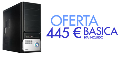 OFERTA MEDIA. 459 &euro; IVA INCLUIDO