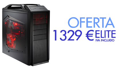 OFERTA PC ELITE. 1110 &euro; IVA INCLUIDO